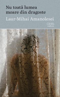 Nu toata lumea moare din dragoste