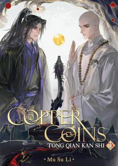 Copper Coins: Tong Qian Kan Shi (Novel) - Volume 1