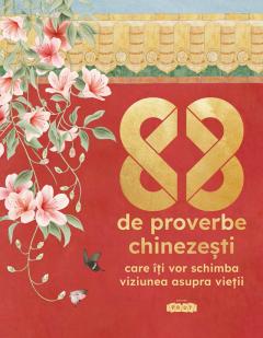 88 de proverbe chinezesti care iti vor schimba viziunea asupra vietii