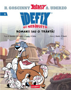 Idefix si Nebiruitii - Romanii iau o tranta!