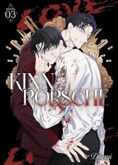 KinnPorsche (Novel) - Volume 3
