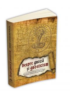Despre gnoza si gnosticism