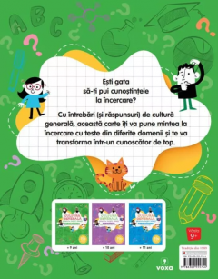 Cultura generala pentru copii isteti. Fii increzator!