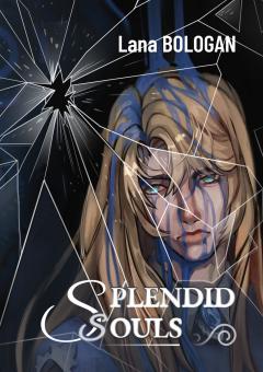 Splendid Souls