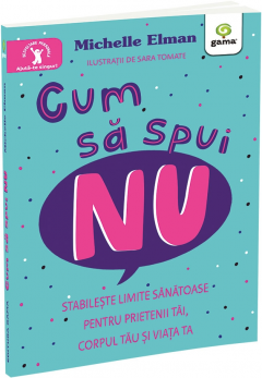 Cum sa spui NU