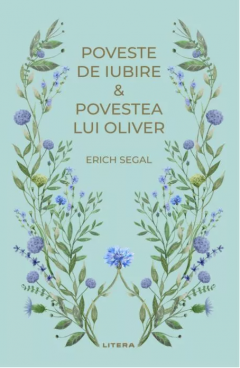 Poveste de iubire. Povestea lui Oliver