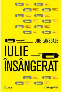 Iulie insangerat