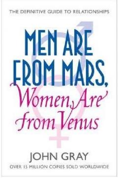 Men are from Mars, Women are from Venus