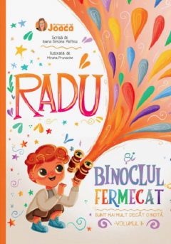 Radu si Binoclul Fermecat  