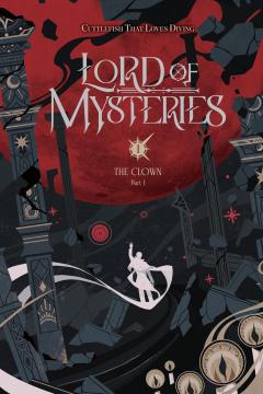 Lord of Mysteries - Volume 1