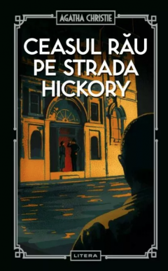 Ceasul rau pe strada Hickory
