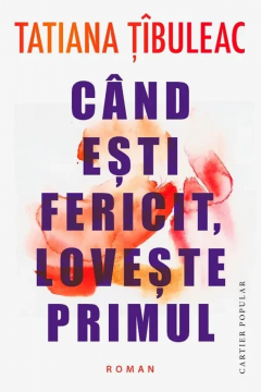 Cand esti fericit, loveste primul