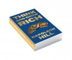 Think and Grow Rich