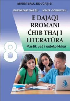 Limba si literatura materna rromani - Manual pentru clasa a VIII-a