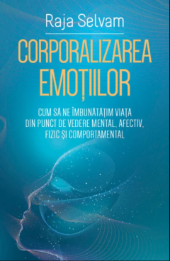 Corporalizarea emotiilor