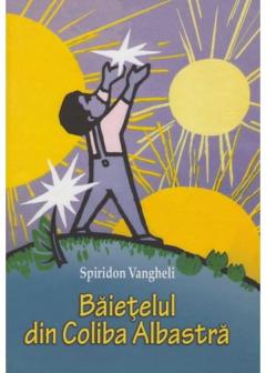 Baietelul din Coliba Albastra