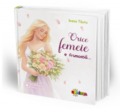 Orice femeie e frumoasa...