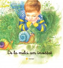 De la melci am invatat