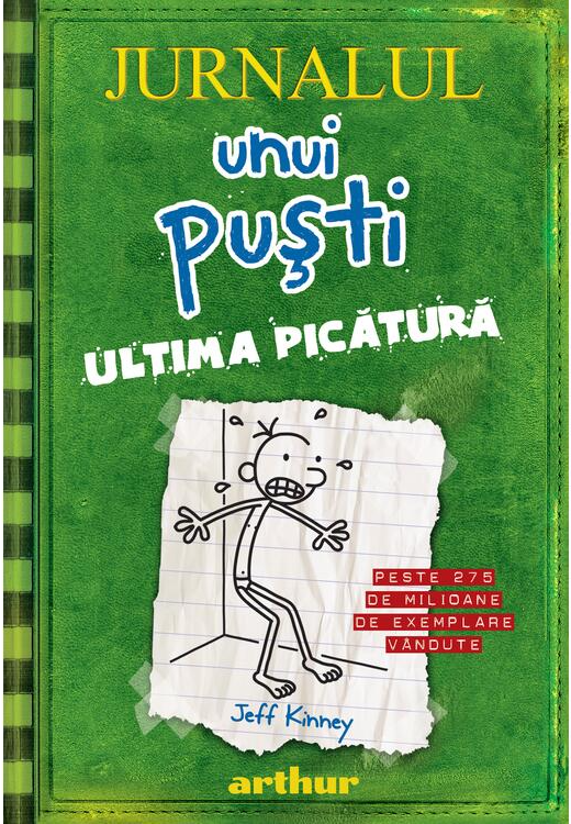 Jurnalul Unui Pusti. Vol.3. Ultima Picatura