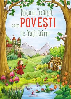 Motanul incaltat si alte povesti de fratii Grimm