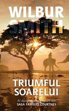 Triumful soarelui - Volumul 12