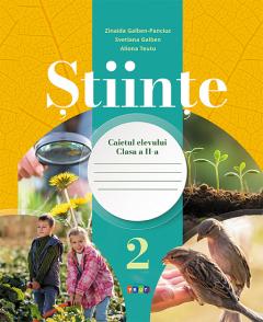 Stiinte cl.2. Caietul elevului
