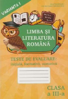 Limba si literatura romana cl.3, Teste. Varianta 1