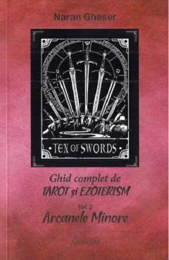 Ghid complet de tarot si ezoterism - vol 2