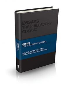 Essays - The Philosophy Classic