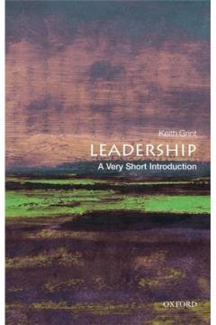 Leadership: A Very Short Introduction