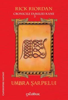 Cronicile familiei Kane - Umbra sarpelui