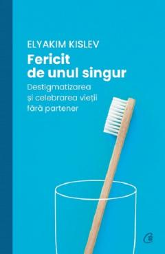 Fericit de unul singur