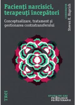 Pacienti narcisici, terapeuti incepatori