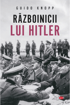 Razboinicii lui Hitler