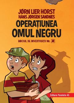 Biroul de investigatii nr. 2. Operatiunea Omul Negru 