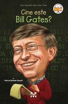 Cine este Bill Gates?
