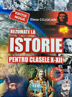 Rezumate la Istorie pentru clasele 10-12