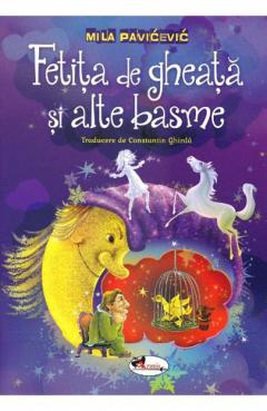 Fetita de gheata si alte basme