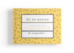 50 de motive pentru care esti - Cea mai buna colega