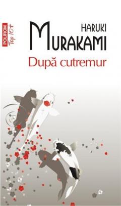 Dupa cutremur (Top 10)