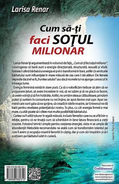Cum sa-ti faci sotul milionar