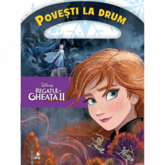 Regatul de gheata II - Povesti la drum