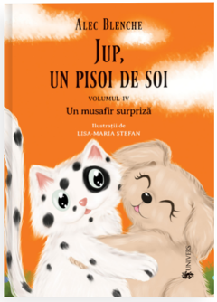 Jup, un pisoi de soi. Volumul IV - Un musafir surpriza