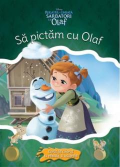 Disney. Regatul de gheata. Sarbatori cu Olaf. Sa pictam cu Olaf. Carte de colorat cu pensula si acuarele