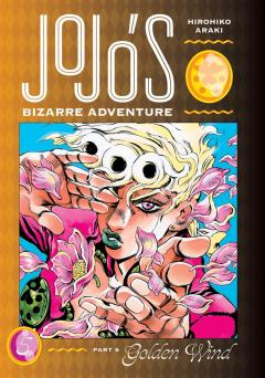 JoJo's Bizarre Adventure: Part 5 - Golden Wind. Volume 5
