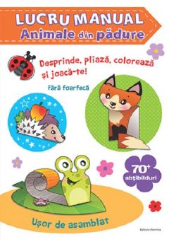 Lucru manual - Animale din padure