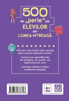 500 de „perle” ale elevilor din lumea-ntreaga