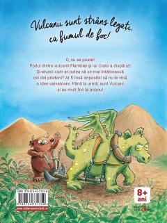 Vulcanii se dezlantuie