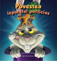 Povestea iepurelui pofticios