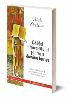 Ghidul introvertitului pentru a domina lumea